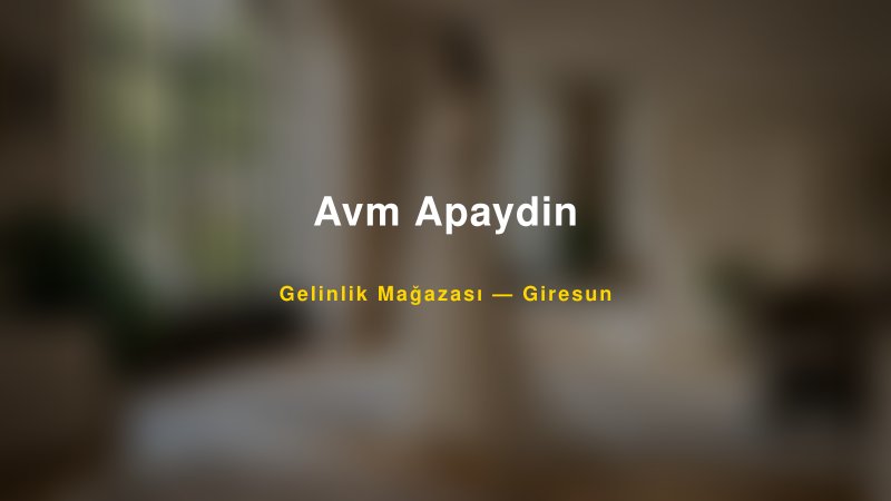 Avm Apaydin — Giresun Kır Düğünü Mekanı Rehberi